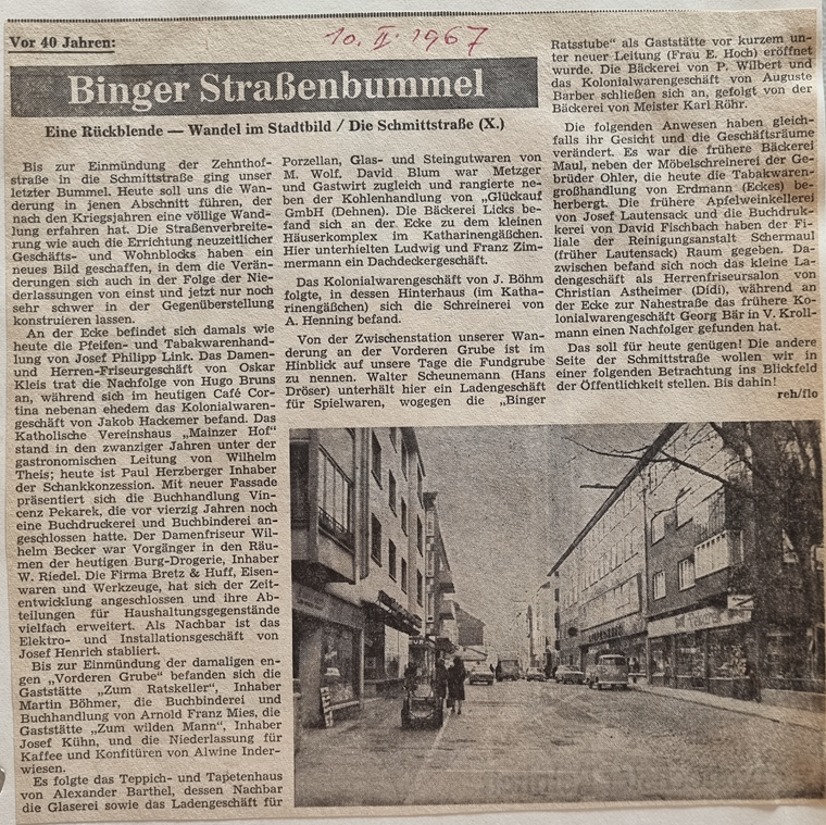 In der allgemeinen Zeitung wurde im Februar 1967 ein Artikel über die Geschichte der Schmittstraße veröffentlicht. Jetzt ist dieser Bericht schon über ein halbes Jahrhundert alt.