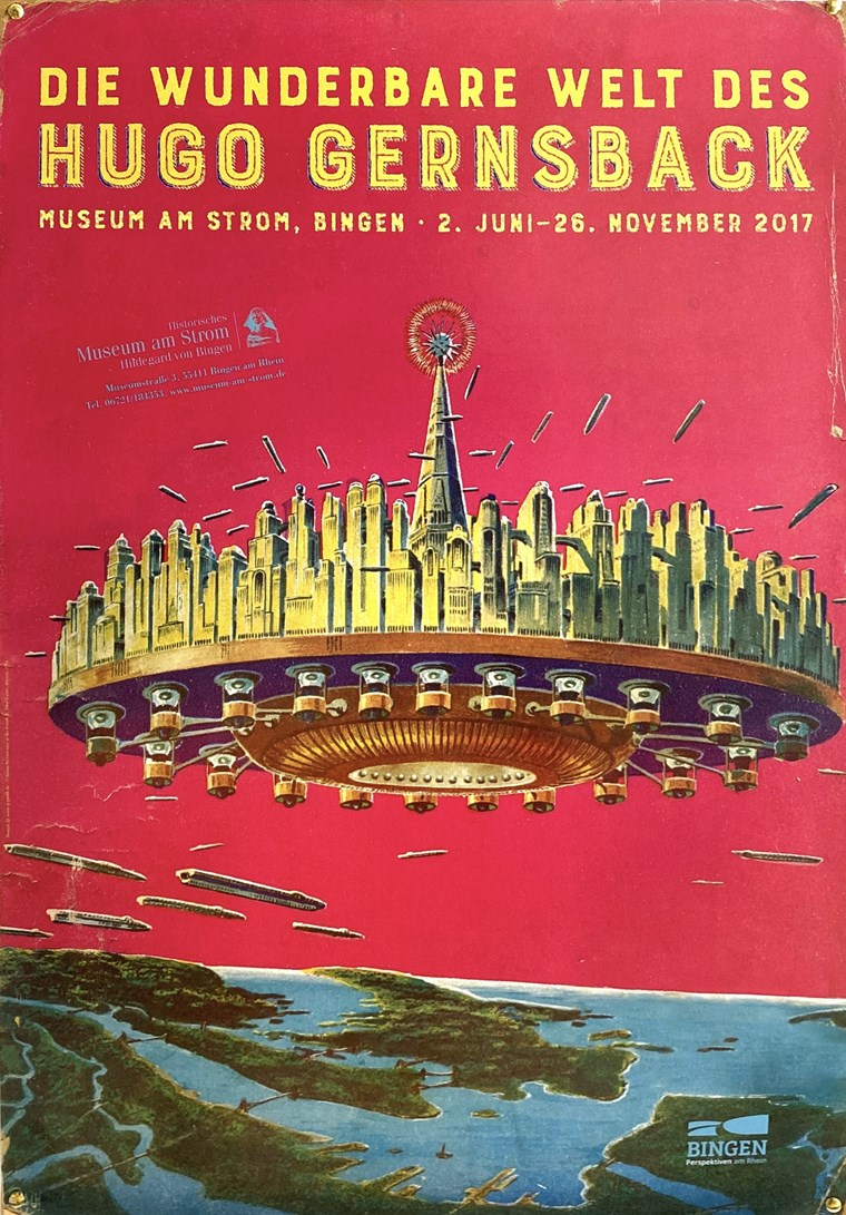 Das Ausstellungsplakat "Die wunderbare Welt des Hugo Gernsback", einer Sonderausstellung, die es zu Ehren des 50. Todestages von Gernsback im Museum am Strom zu sehen gab.