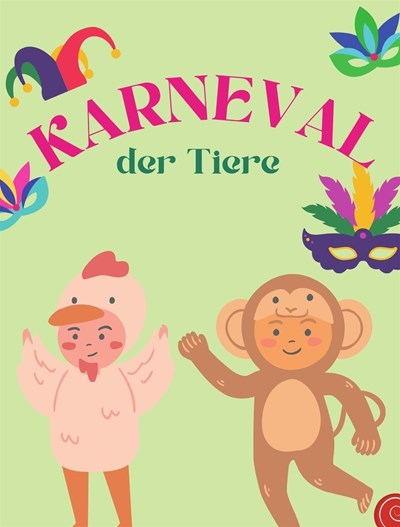 Der Karneval der Tiere